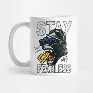 Stay Fearless Mug